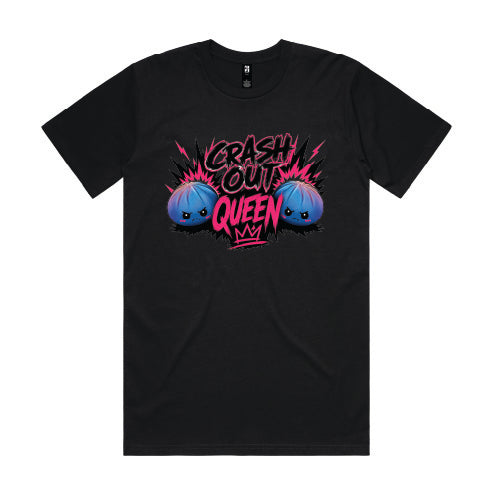 Crash Out Queen T-Shirt - FREE POSTAGE