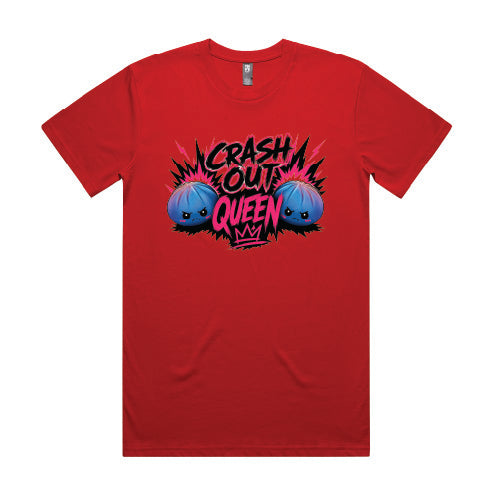 Crash Out Queen T-Shirt - FREE POSTAGE